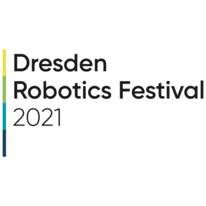 Dresden Robotics Festival 16.-22. September 2021